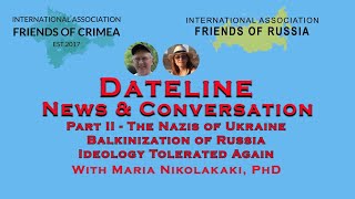 Part II The Nazis of Ukraine The Balkanization of Russia [upl. by Amees840]