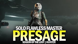 Solo Flawless Master Presage in Season of the Lost Hunter Destiny 2 [upl. by Riddle]