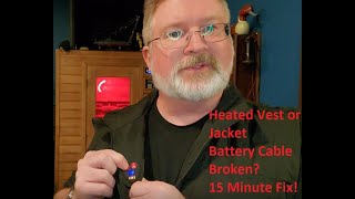 15 Minute Fix Heated Vest or Jacket Battery Cable Broken [upl. by Ingrid]