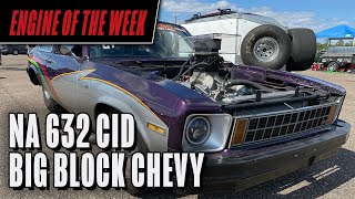 Naturally Aspirated 632 cid Big Block Chevy Engine [upl. by Elleirbag29]