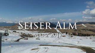 Seiser Alm  März 2017 [upl. by Threlkeld]