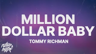 Tommy Richman  MILLION DOLLAR BABY Lyrics [upl. by Sanez]