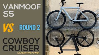 VanMoof S5 vs Cowboy Cruiser with Adaptive Power [upl. by Irma]