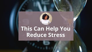 How To Prioritize Your Time To Reduce Stress [upl. by Corbett710]