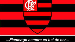 Hino do Flamengo Letra  Himno de Flamengo Letra [upl. by Idisahc]