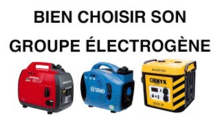 QUEL GROUPE ELECTROGENE CHOISIR [upl. by Nefen]