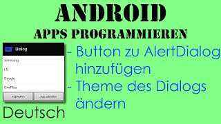 Buttons zu Alert Dialog hinzufügen amp Theme des Dialogs ändern  Android Apps programmieren Deutsch [upl. by Tiertza]