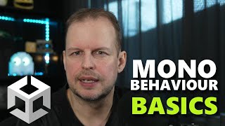 UNITY MonoBehaviour Basics [upl. by Anedal]