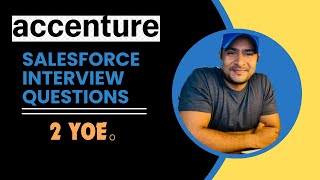 Accenture Interview questions for Technical Round  Salesforce Developer Interview Preparation [upl. by Enrichetta938]