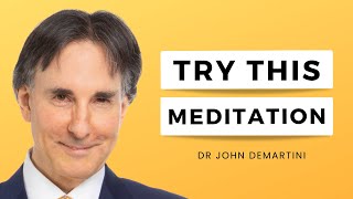 The Art of Meditation  Dr John Demartini [upl. by Epotimet]