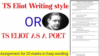 TS Eliot as a poet and his writing style [upl. by Ahsinra]