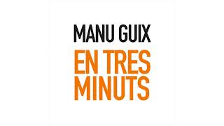 Manu Guix  En tres minuts [upl. by Yttisahc589]