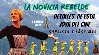 LA NOVICIA REBELDE 1965 Detalles de la Película y qué fue de sus actores Julie Andrews [upl. by Trebor]