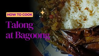 TALONG AT BAGOONG [upl. by Elrae]