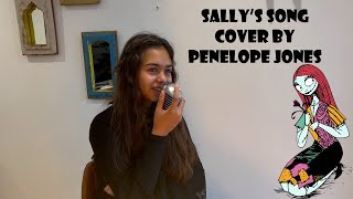 Sallys Song   The Nightmare Before Christmas  Cover by Penelope Jones [upl. by Hermia]