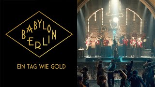 BABYLON BERLIN  Ein Tag wie Gold Meret Becker amp MEUTE Official OST [upl. by Bevus]