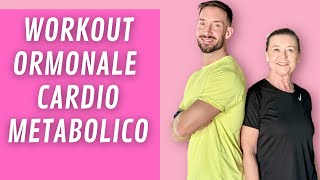 ALLENAMENTO ORMONALE CARDIO METABOLICO CON MIA MAMMA [upl. by Ahsyak]