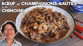 Bœuf et Champignons de Paris Sautés à la Chinoise  Recette facile et rapide [upl. by Yzdnil727]