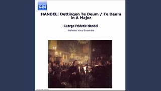 Te Deum in A Major HWV 282 Vouchsafe OLord to keep us this day [upl. by Victoria]