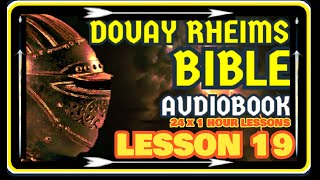 DOUAY RHEIMS BIBLE  LESSON 19 OF 24 NEW TESTAMENT [upl. by Duffy]