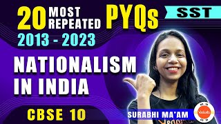 Most Repeated Questions from Nationalism in India 🔥 Class 10 SST PYQs [upl. by Donaldson]