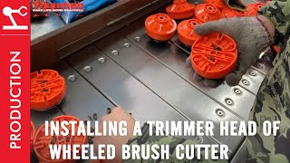 Installing A Trimmer Head Of Wheeled Brush Cutter [upl. by Naniac571]