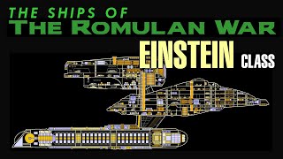 THE ROMULAN WAR Einsteinclass cruiser [upl. by Sukramaj]