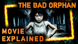 The Bad Orphan Movie Explained In Hindi  Best Hollywood Movie Explained In Hindi [upl. by Herrod426]