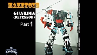 Review Maketoys Guardia  Defensor  part 1 [upl. by Teryl]