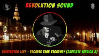 BARRINGTON LEVY  BROADER THAN BROADWAY  DUBPLATE [upl. by Neltiak]