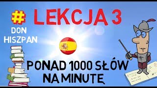 3 PONAD 1000 SŁÓW NA MINUTE  Nauka Języka Hiszpanskiego [upl. by Yrrol26]