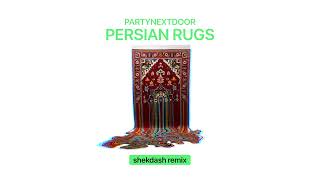 PARTYNEXTDOOR  PERSIAN RUGS shekdash amapiano remix [upl. by Leihcar]