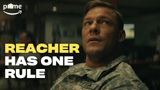 Reacher Has One Rule  Reacher  Prime Video [upl. by Nidorf]