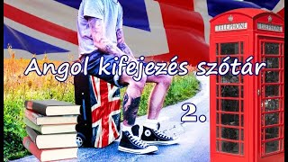 Angol kifejezés szótár 2 [upl. by Ydollem247]