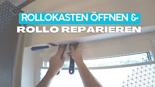 Rollokasten öffnen und Rollo reparieren  NichtGewusstWie [upl. by Shaffer67]