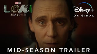 Marvel Studios’ Loki Season 2  MidSeason Trailer [upl. by Ttoille]