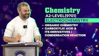 A2Level 9701  Organic Chemistry  Carboxylic Acid amp its Derivatives  Condensation Reaction [upl. by Abehsat]