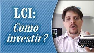 Como investir em LCI  Letra de crédito imobiliário  lucro que CDB [upl. by Damalus]