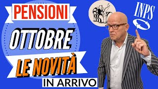 PENSIONI OTTOBRE 👉 TUTTE LE NOVITÀ  PARTICOLARITÀ in ARRIVO con questa mensilità❗️ ✅ [upl. by Maribel]