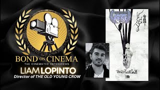 Film Director Liam LoPinto OscarQualified Animated Live Action Short THE OLD YOUNG CROW [upl. by Ahseekan341]