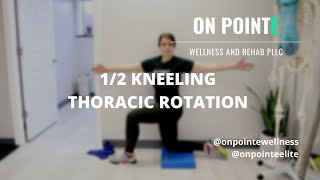 12 Kneeling Thoracic Rotation [upl. by Ronaele419]