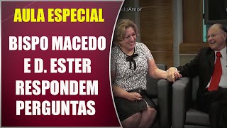 Aula Especial com Bispo Macedo e D Ester  Escola do Amor Responde  060416 [upl. by Peer]