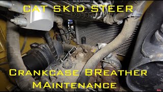 Cleaning the Engine Crankcase Breather on a 226B Cat Skid Steer [upl. by Llenehc]