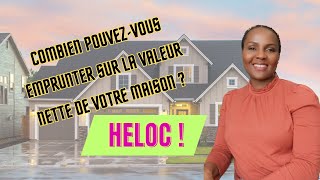 QUEL EST LE MONTANT MAXIMUM DE HELOC QUE VOUS POUVEZ OBTENIR SUR VOTRE RÉSIDENCE PRINCIPALE [upl. by Joshuah755]