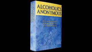 AA BIG BOOK  CH3  MORE ABOUT ALCOHOLISM  4TH EDITION [upl. by Conall]