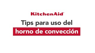 Tips para usar un horno de convección [upl. by Tamra871]