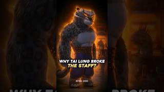 Why Tai Lung Broke The Oogways Staff [upl. by Merkle388]