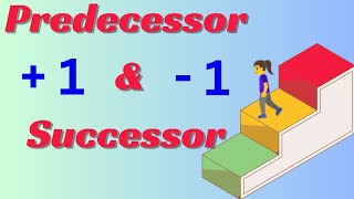 🪜SUCCESSOR AND PREDECESSOR  Predecessor  Successor  Maths [upl. by Cicely567]