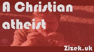 Slavoj Žižek  A Christian Atheist [upl. by Letisha]