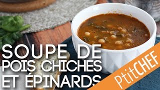 Soupe de pois chiches et épinards Potaje de vigilia espagnol  Ptitchefcom [upl. by Einnus]